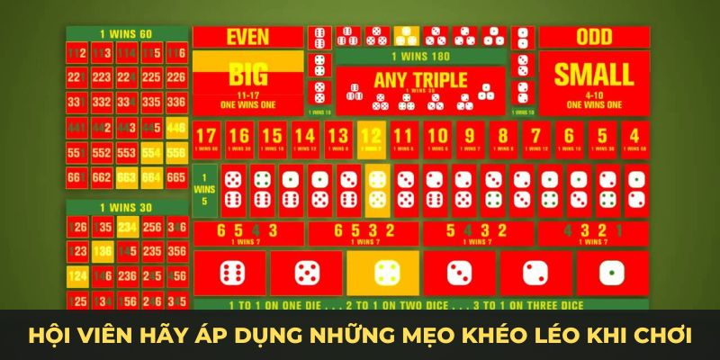 Hội viên hãy áp dụng những mẹo khéo léo khi chơi